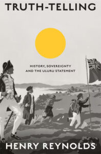 sunday essay: ‘but we already had a treaty’ – tom griffiths on a little known 1889 peace accord