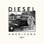 diesel  americana solo dates added