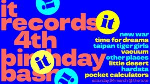 Melbourne’s Favourite Underground Record Label It Records Celebrates 4th Birthday With One Huge Party!
