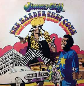 cream of the crate #15 : jimmy cliff – the harder they come