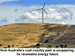 How Australias coal country past is scuppering its renewable energy future header