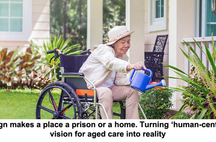turning ‘human centred vision for aged care into reality header